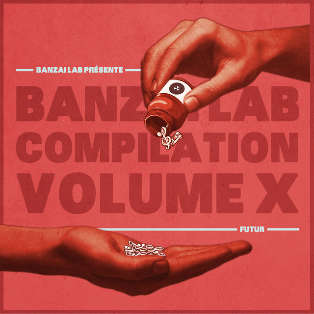 Banzai Lab Compilation X (Futur)