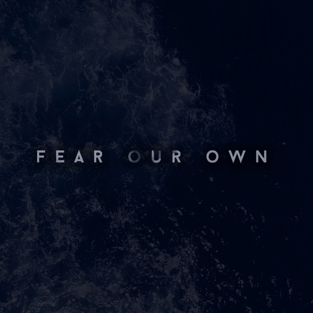 Couverture de Fear Our Own