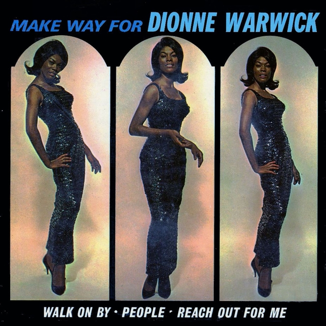 Make Way for Dionne Warwick