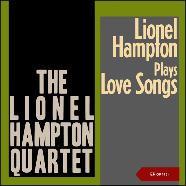 Lionel Hampton Plays Love Songs