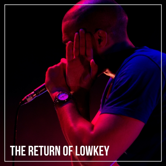 Couverture de The Return of Lowkey