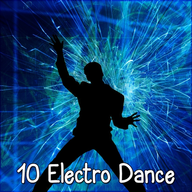 10 Electro Dance