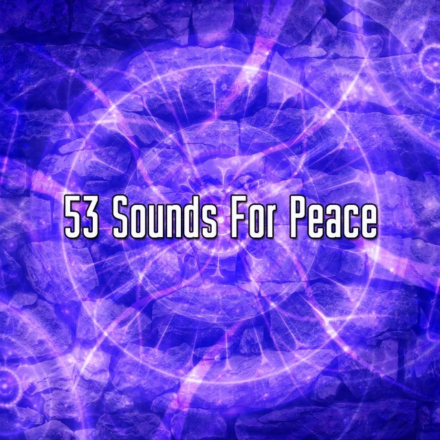 53 Sounds For Peace