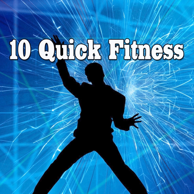 Couverture de 10 Quick Fitness