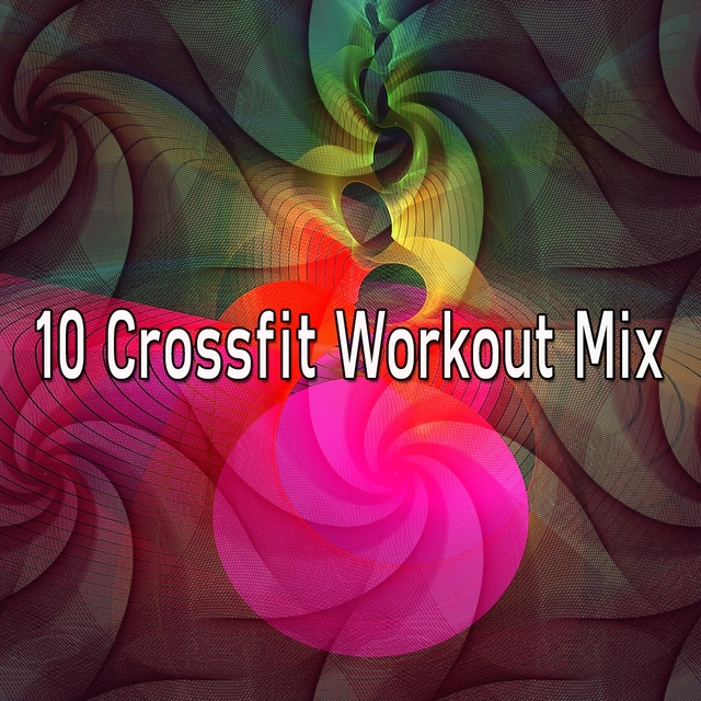 10 Crossfit Workout Mix