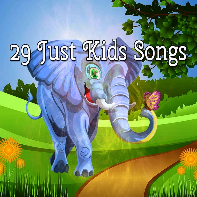 29 Just Kids Songs