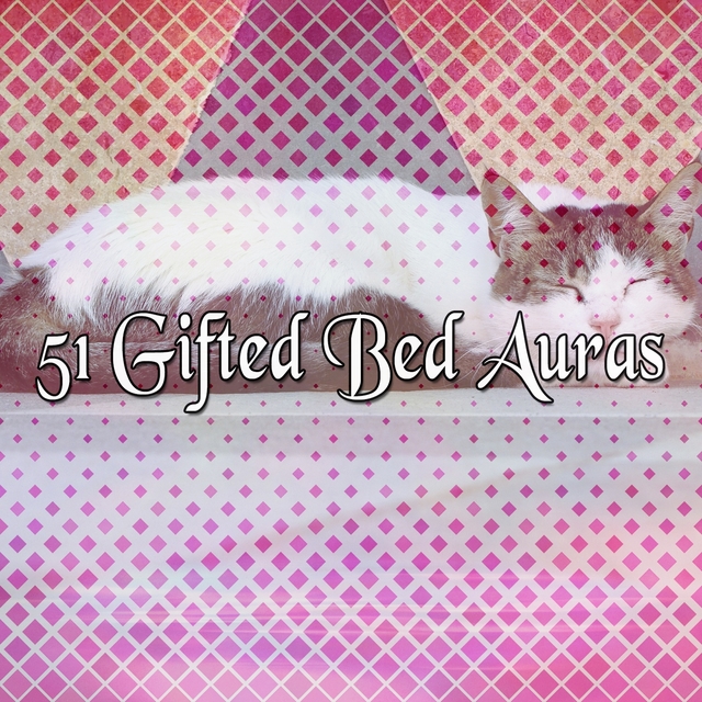 Couverture de 51 Gifted Bed Auras