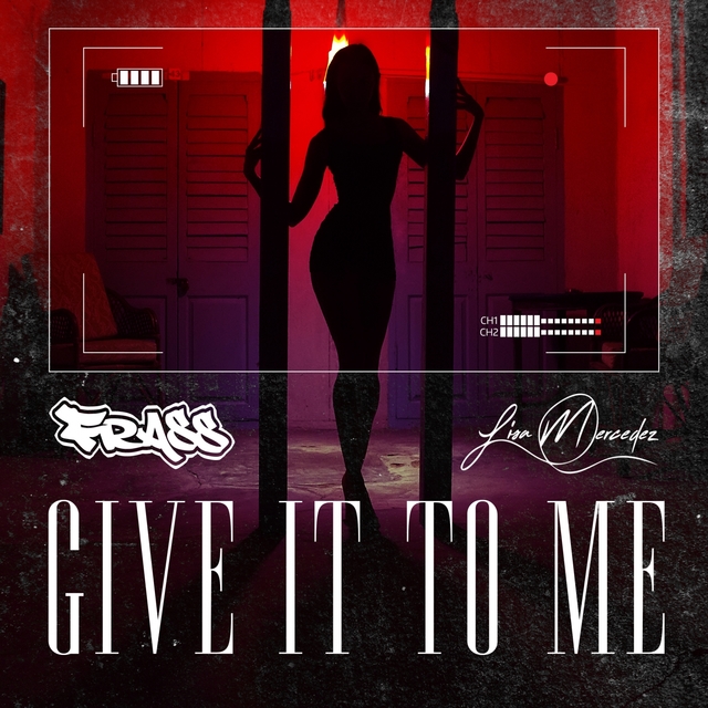 Couverture de Give It to Me