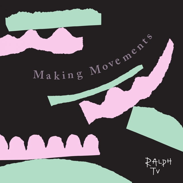 Making Movements