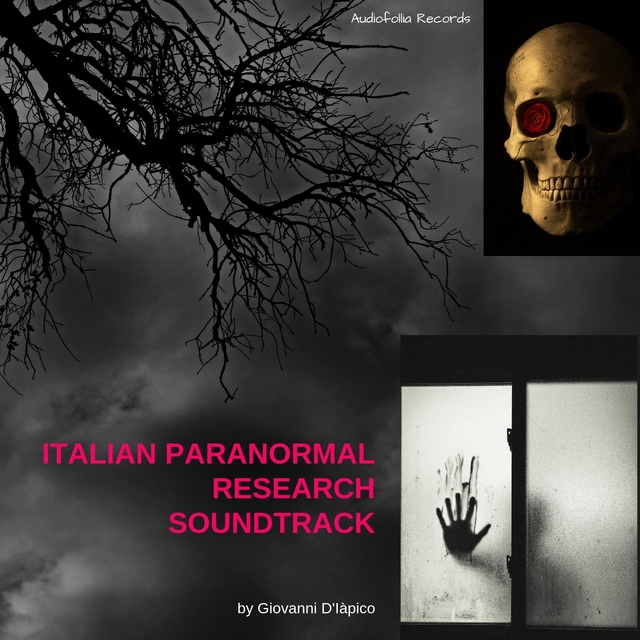 Italian Paranormal Research Soundtrack