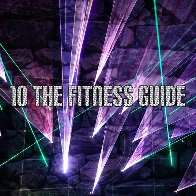 Couverture de 10 The Fitness Guide