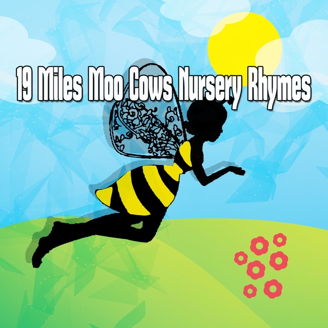 Couverture de 19 Miles Moo Cows Nursery Rhymes