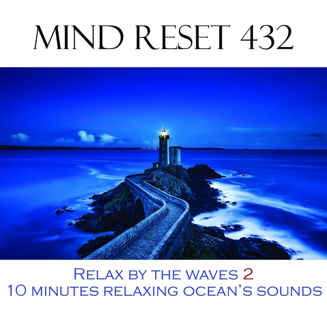 Relax by the waves 2