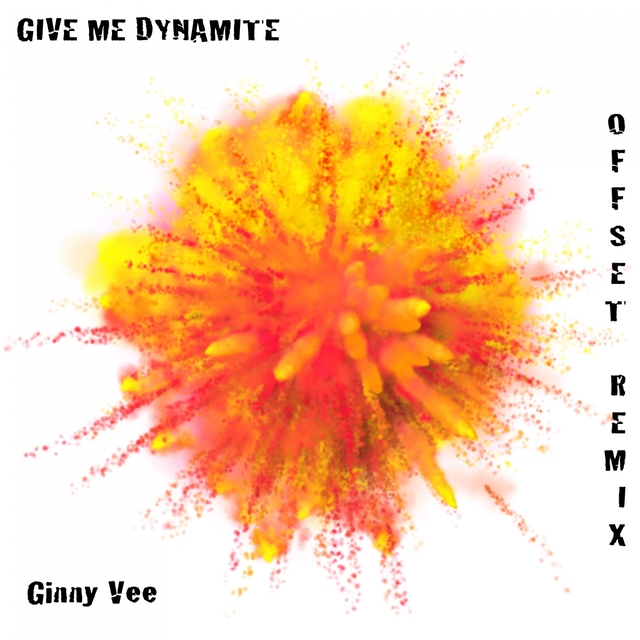 Couverture de Give Me Dynamite