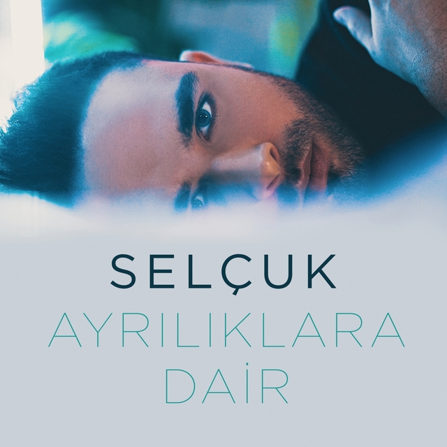 Ayrılıklara Dair