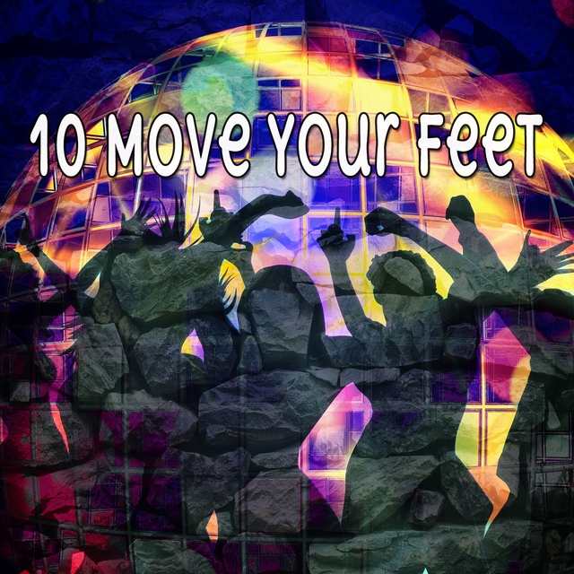 Couverture de 10 Move Your Feet