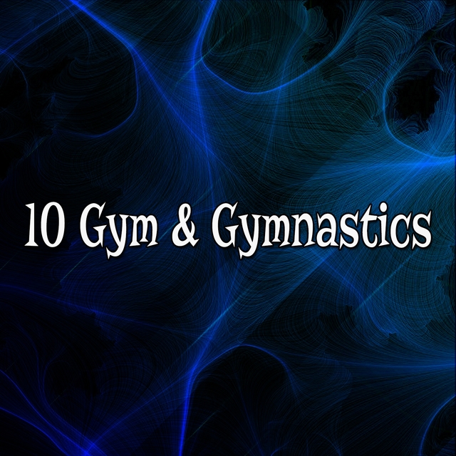 Couverture de 10 Gym & Gymnastics