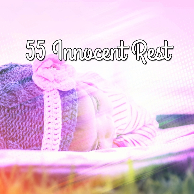 55 Innocent Rest