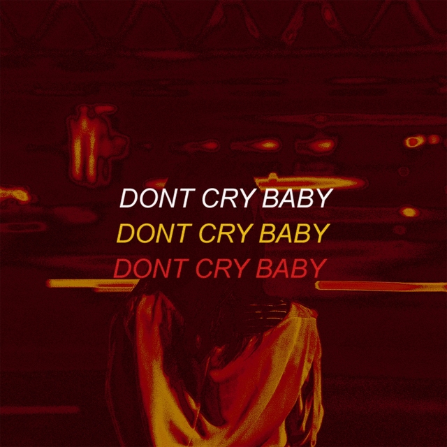 Couverture de DON'T CRY BABY