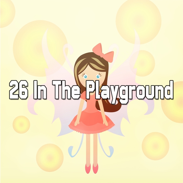 Couverture de 26 In The Playground