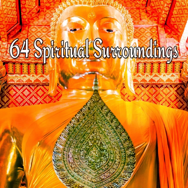 Couverture de 64 Spiritual Surroundings