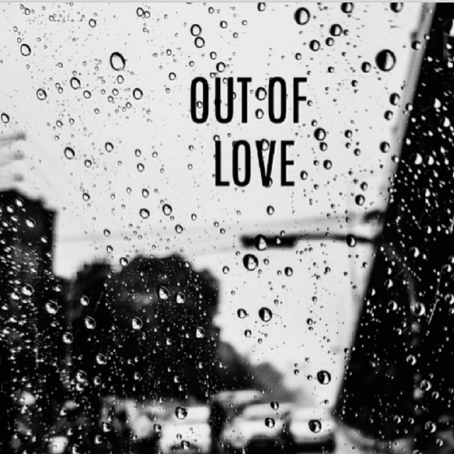 Out of Love