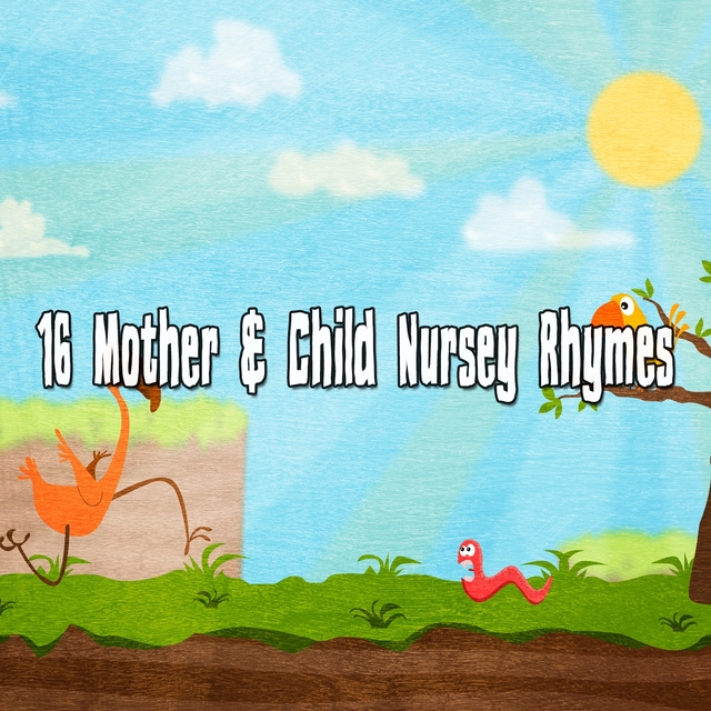 16 Mother & Child Nursey Rhymes