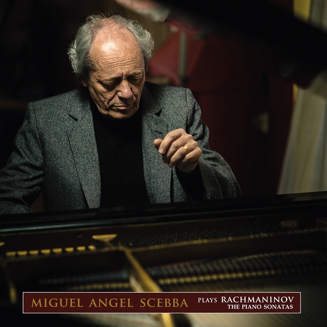 Couverture de Miguel Angel Scebba Plays Rachmaninoff