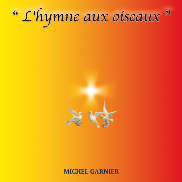 Couverture de L'hymne aux oiseaux