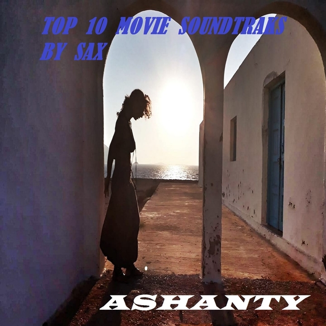 TOP 10 MOVIE SOUNDTRAKS BY SAX