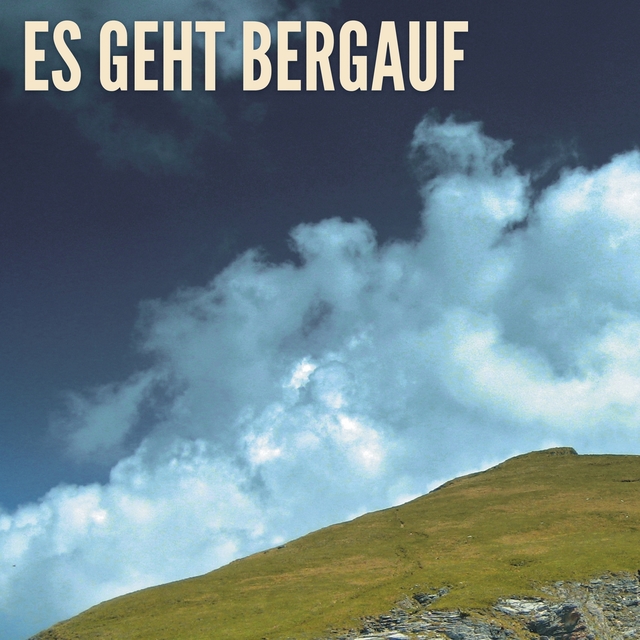 Es geht bergauf