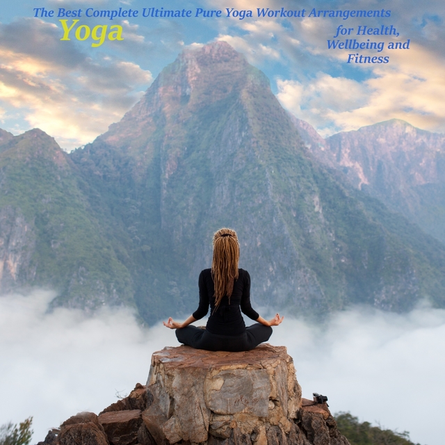 Couverture de The Best Complete Ultimate Pure Yoga Workout Arrangements