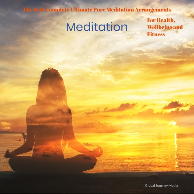 Couverture de The Best Complete Ultimate Pure Meditation Arrangements