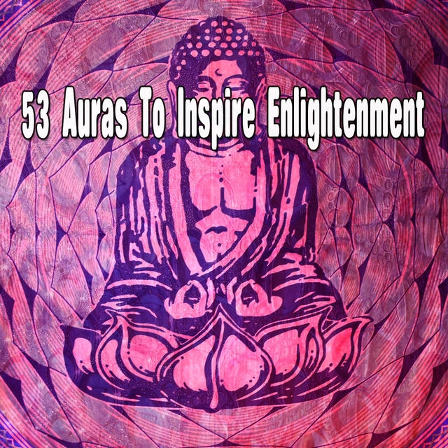 Couverture de 53 Auras to Inspire Enlightenment