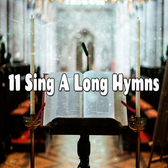 11 Sing a Long Hymns