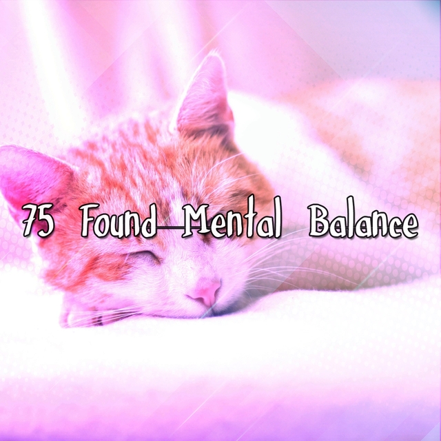 75 Found Mental Balance