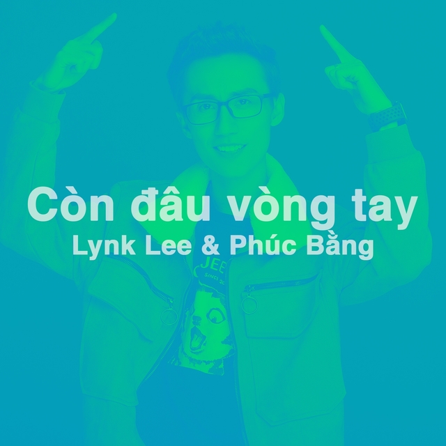 Couverture de Còn đâu vòng tay