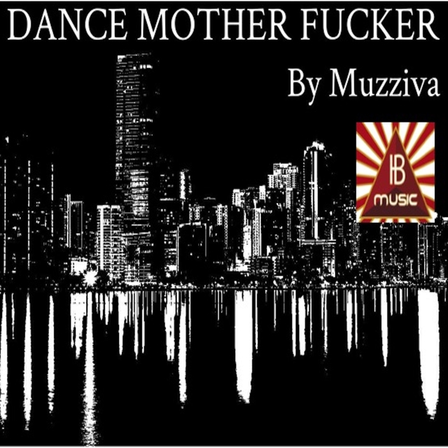 Dance Mother Fucker