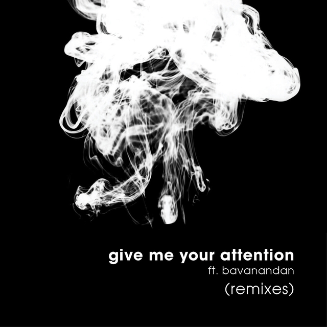 Couverture de Give Me Your Attention