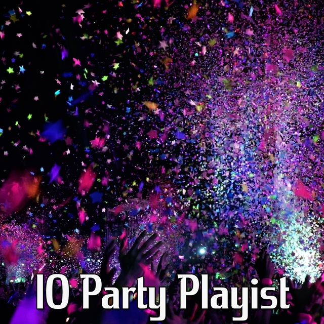 Couverture de 10 Party Playist