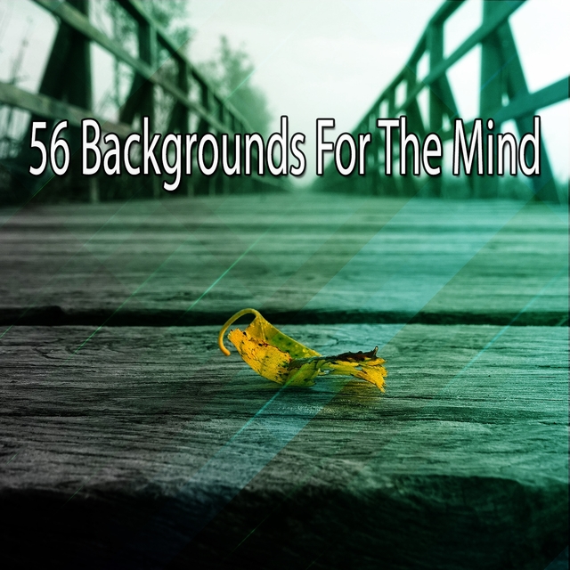 56 Backgrounds for the Mind