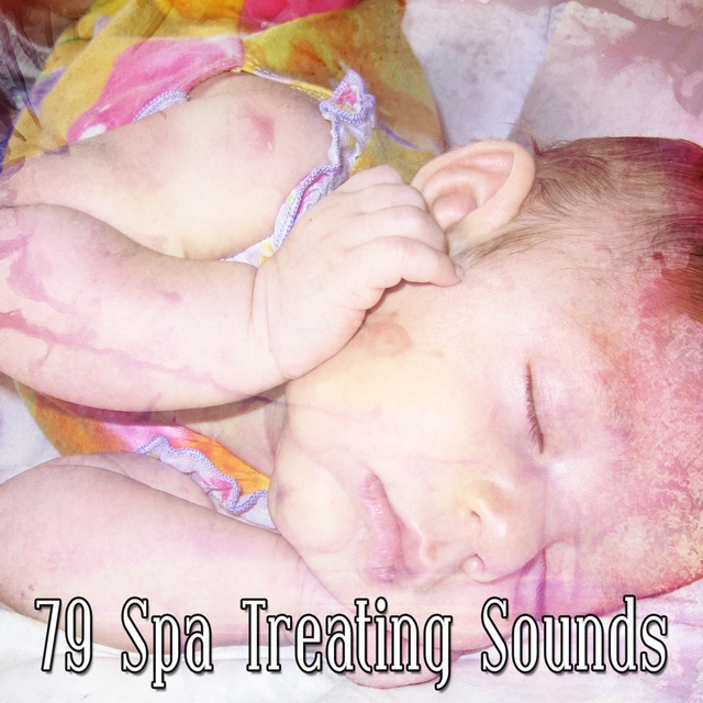 Couverture de 79 Spa Treating Sounds