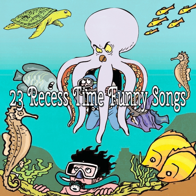 Couverture de 23 Recess Time Funny Songs