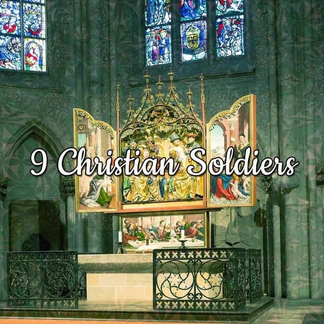 9 Christian Soldiers