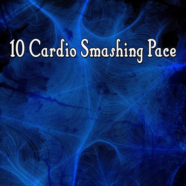 10 Cardio Smashing Pace