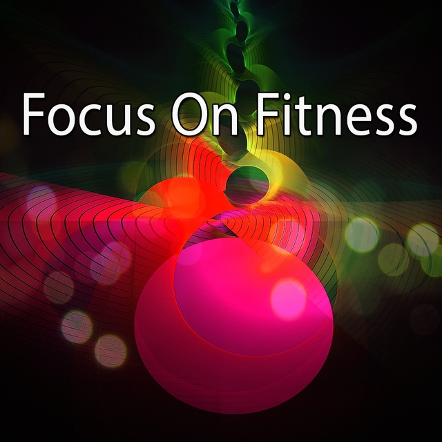 Couverture de Focus on Fitness