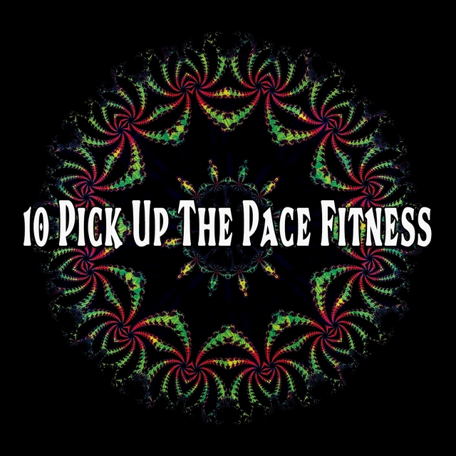 Couverture de 10 Pick up the Pace Fitness