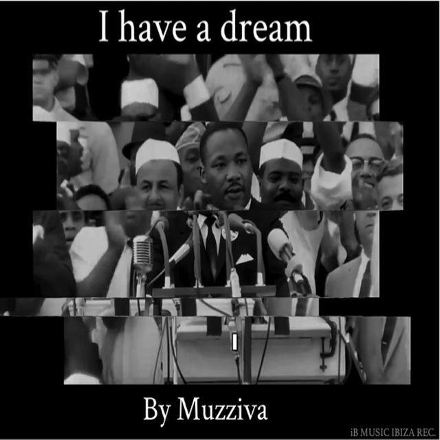 I Have a Dream