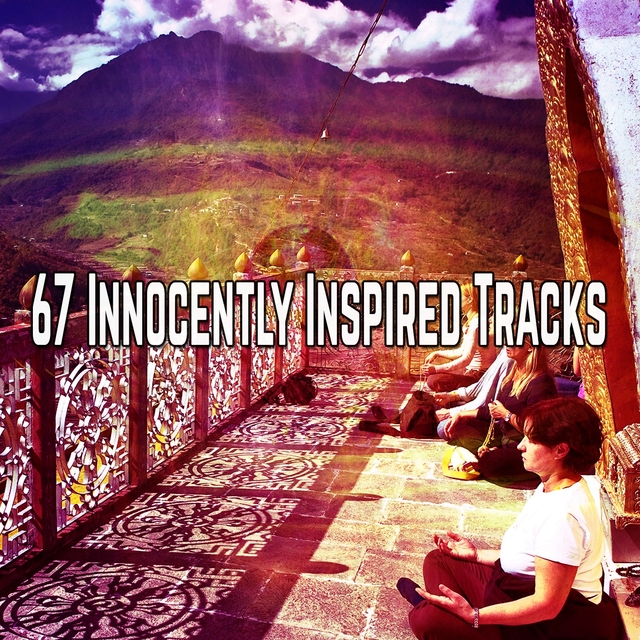 67 Innocently Inspired Tracks