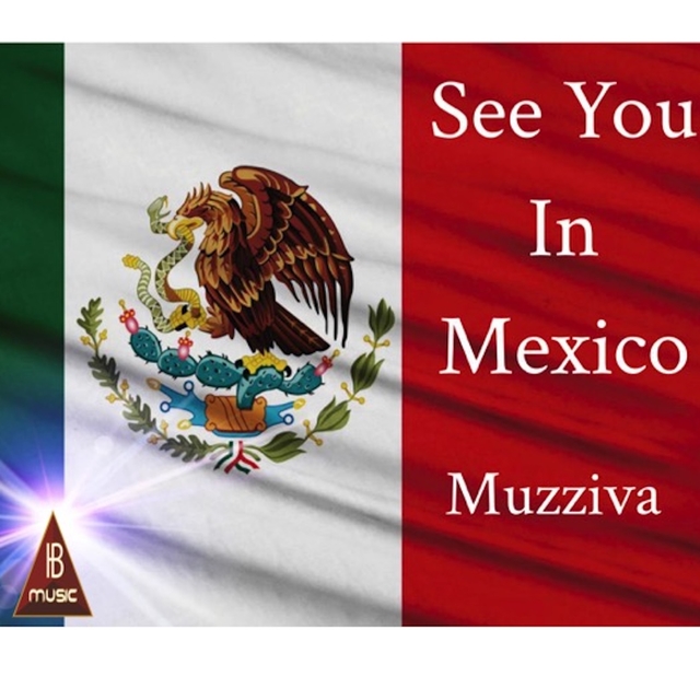 See You in Mexico